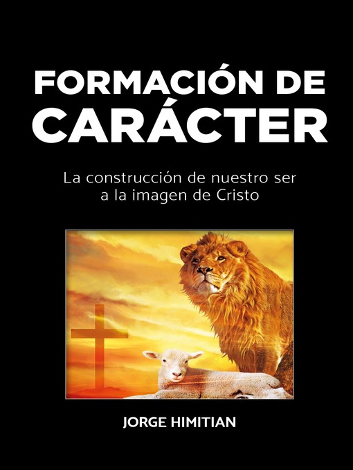 Title details for Formación de Carácter by Jorge Himitian - Available